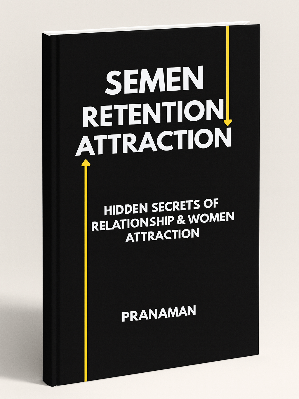 Semen Retention Attraction — Hidden Secrets of Relationship & Women Attraction product image (1)