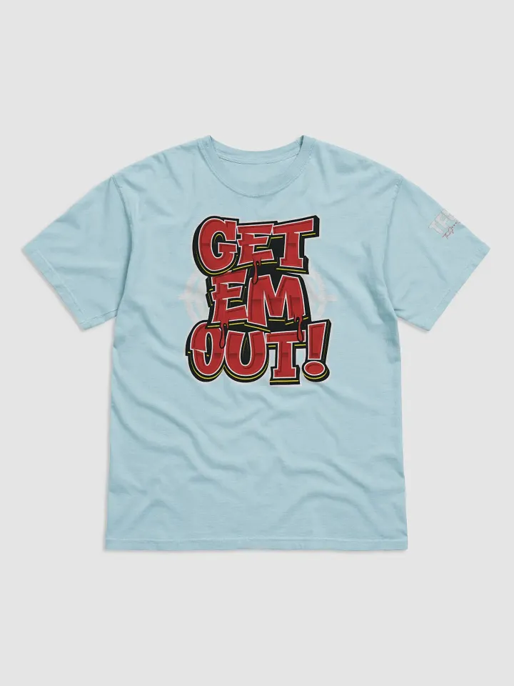 GET EM OUT Logo Tshirt product image (9)
