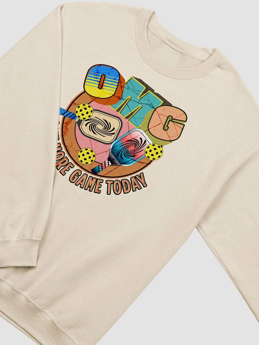 OMG One More Game Today Pickleball Crewneck Sweatshirt product image (20)