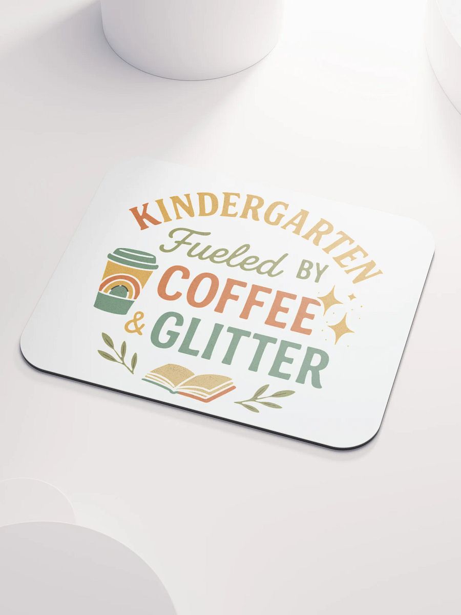 Fueled by Coffee & Glitter Mouse Pad – Teacher Desk Accessory product image (3)