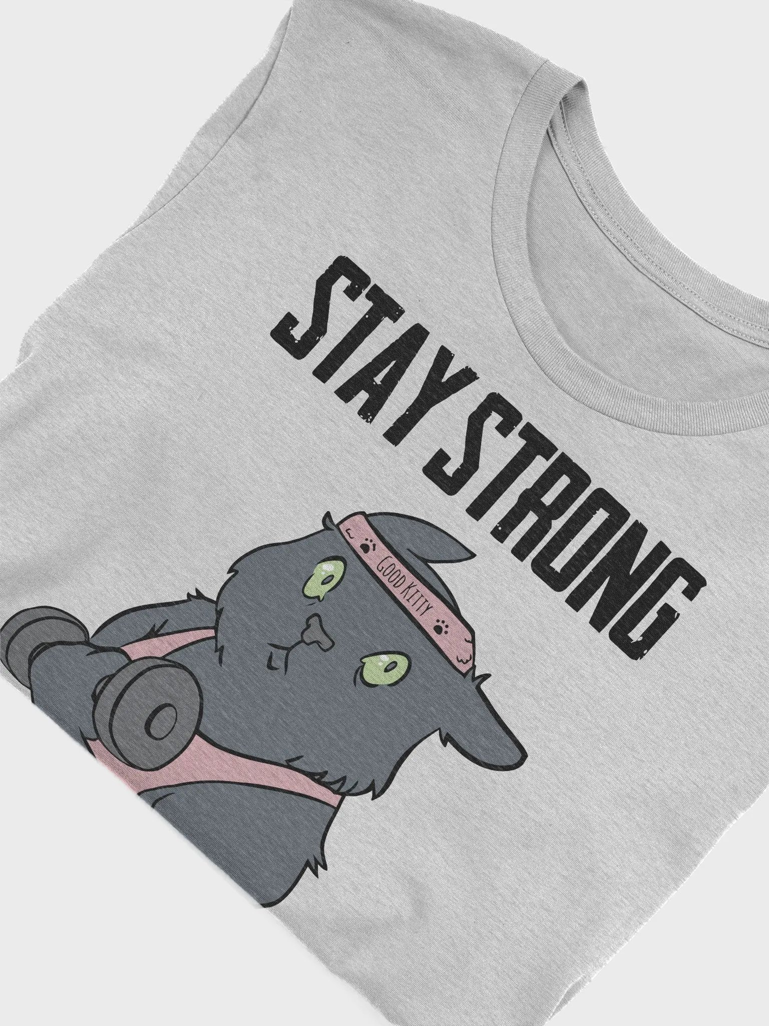 Stay Strong (Shorty) Unisex Tee Shirt product image (5)