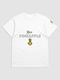 Nice Pineapple Shirt product image (1)