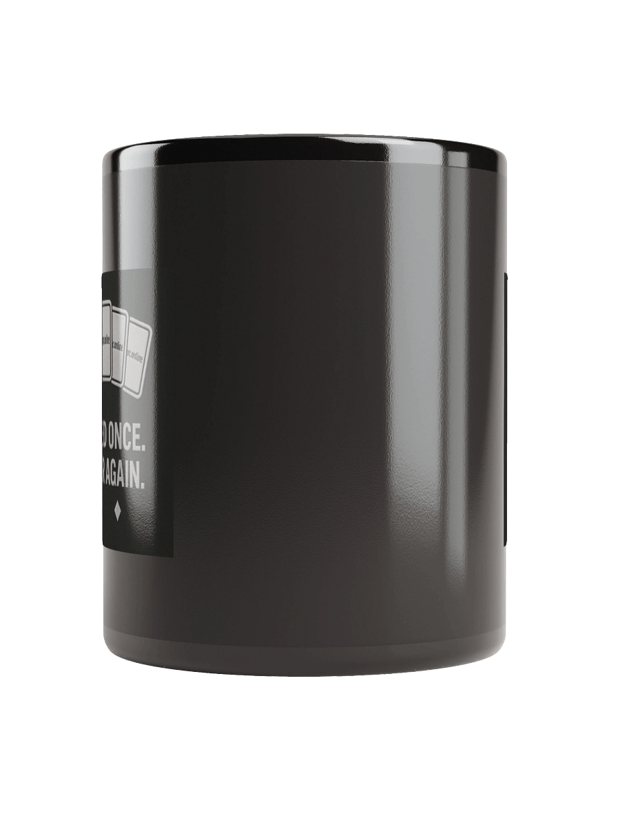 Monochrome "Folded Once - Never Again" Mug product image (5)