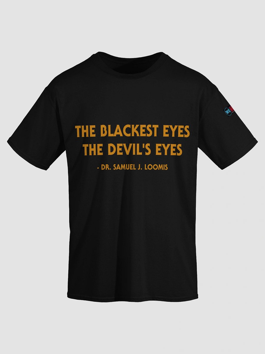 The Devil's Eyes Quote Tee product image (3)