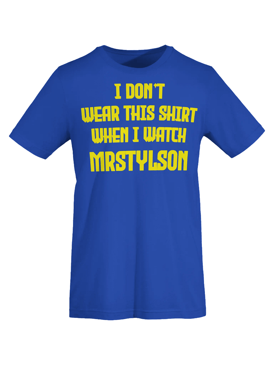 I Don't Wear This Unisex T-Shirt (Yellow Text) product image (55)