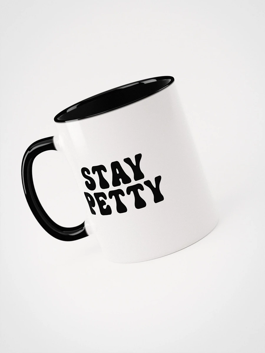Stay Petty Mug product image (1)