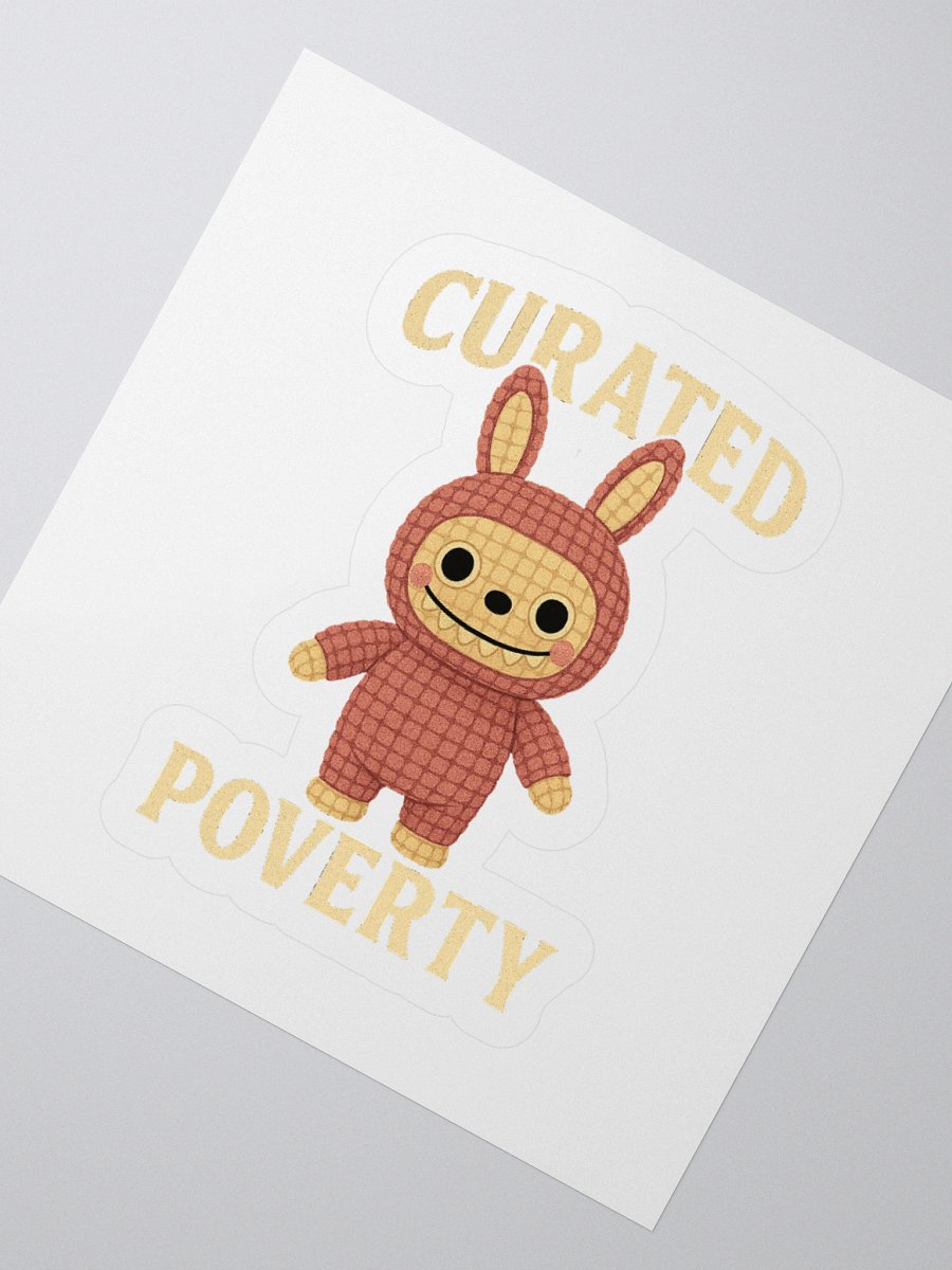 Curated Poverty Kiss Cut Sticker product image (2)
