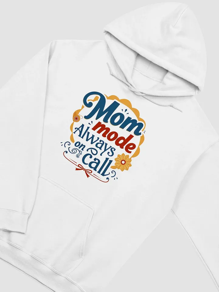 Mom Mode Always On Call Classic Hoodie product image (15)
