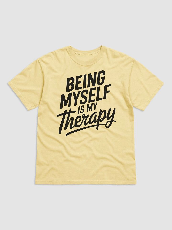 Being Myself Is My Therapy Tee product image (2)