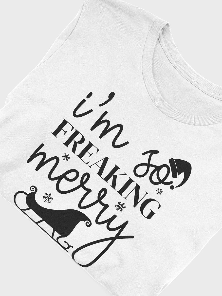 I'm So Freaking Merry product image (5)
