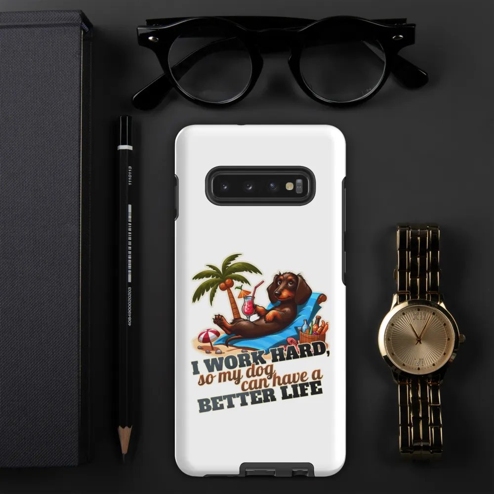 Work Hard – Dachshund Beach Samsung® Tough Case product image (51)