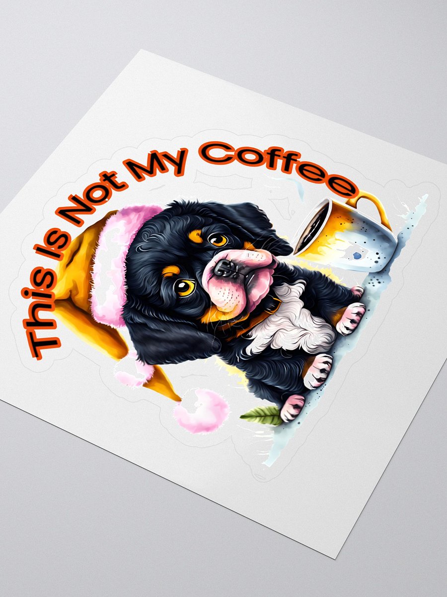 Sad Puppy - Not My Coffee Santa Paws Kiss Cut Stickers product image (3)