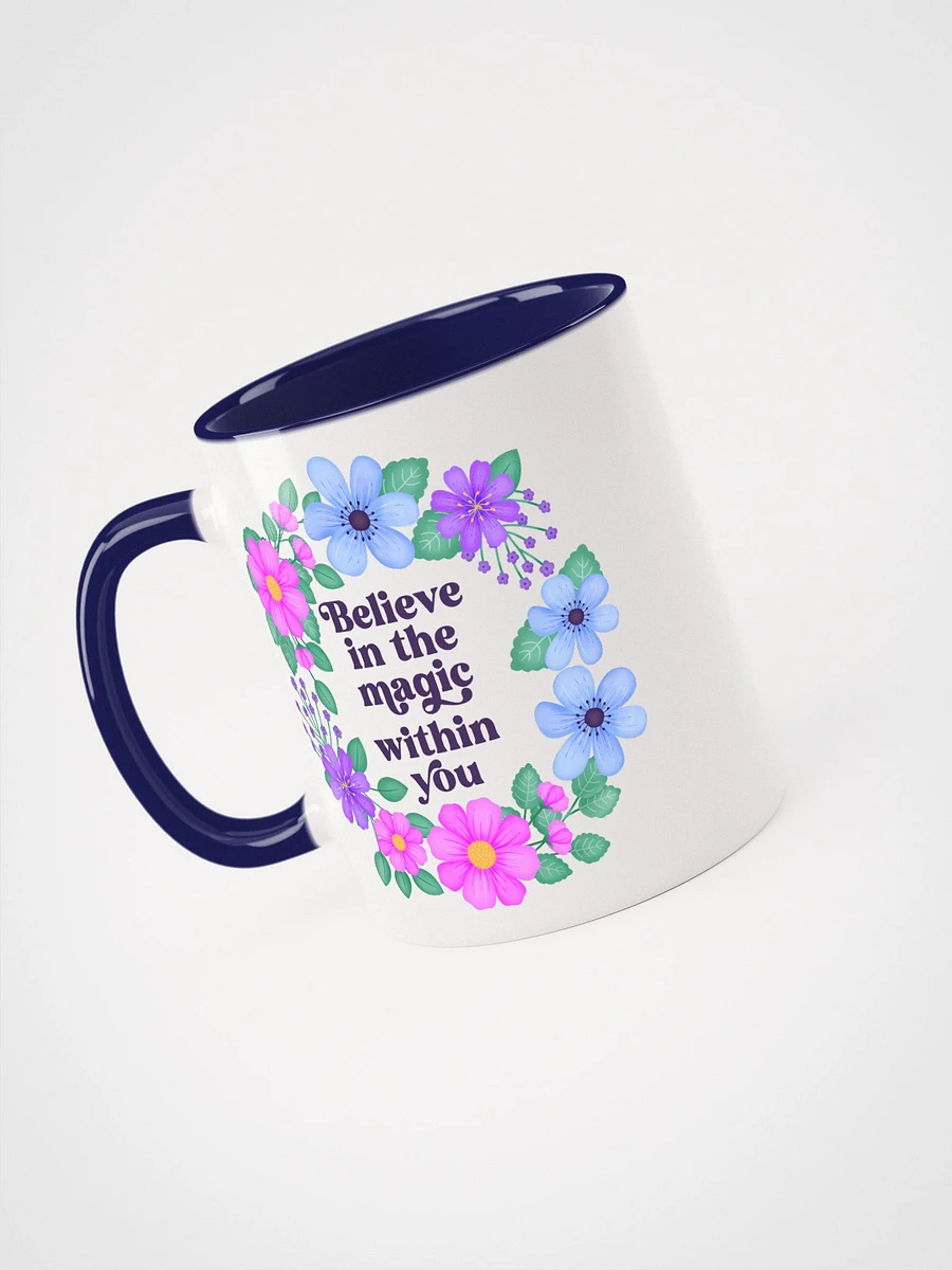 Believe in the magic within you - Color Mug product image (3)