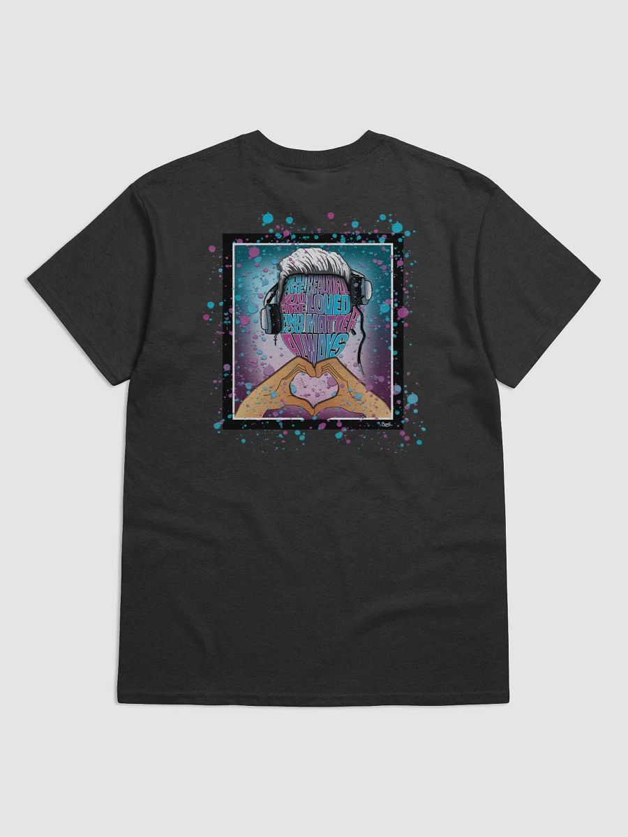 Beautiful x Loved x Matter T-Shirt product image (13)