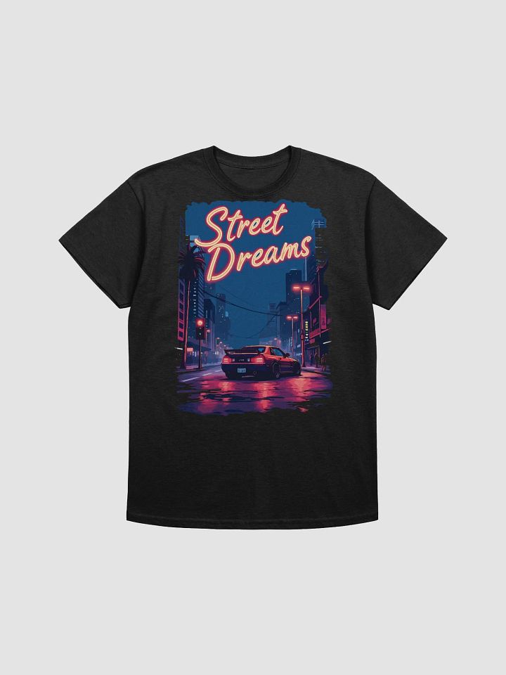 Street Dreams T-Shirt product image (1)