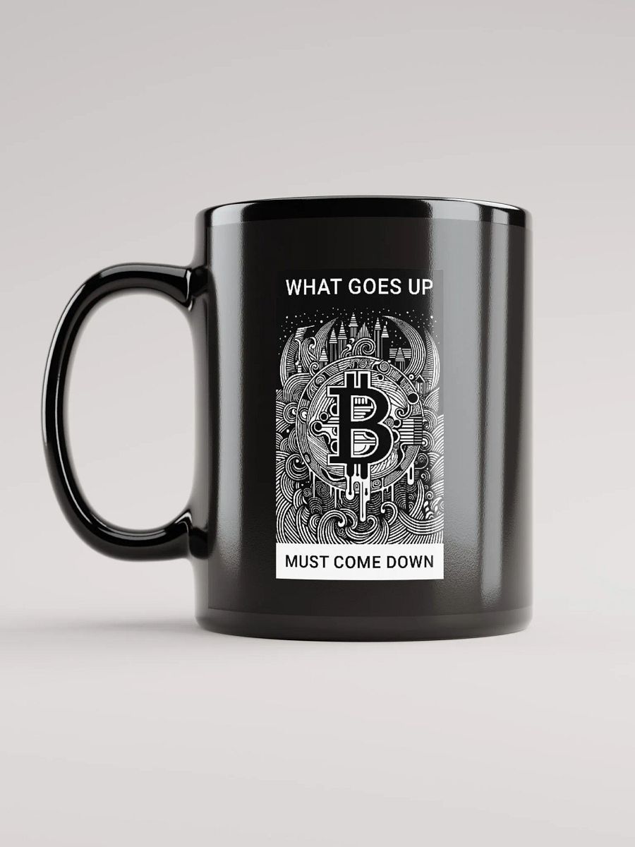 Bitcoin - What goes up must come down product image (11)