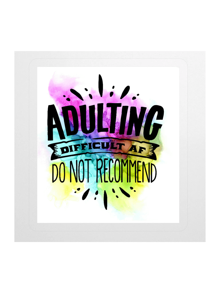 Adulting Difficult AF Sticker product image (1)