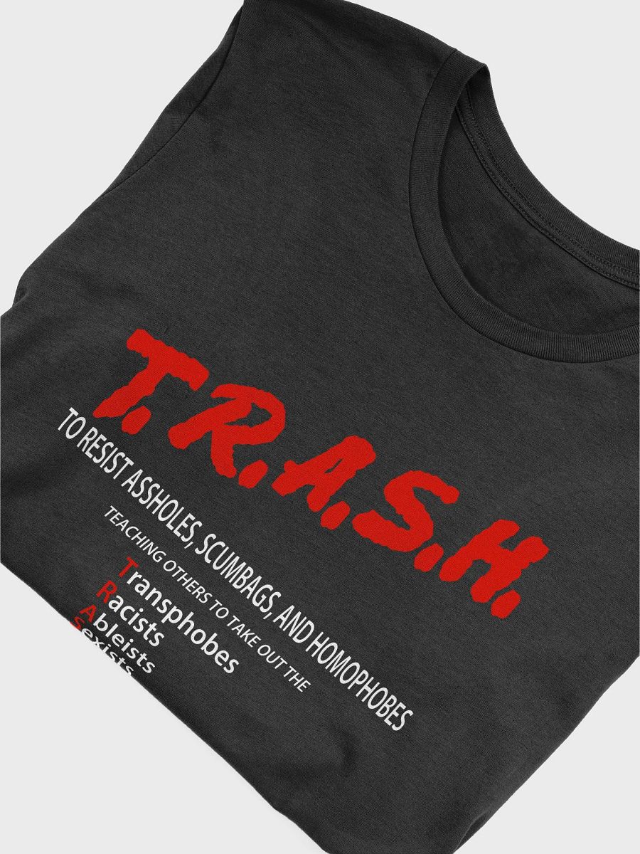 TRASH Unisex Tshirt product image (3)