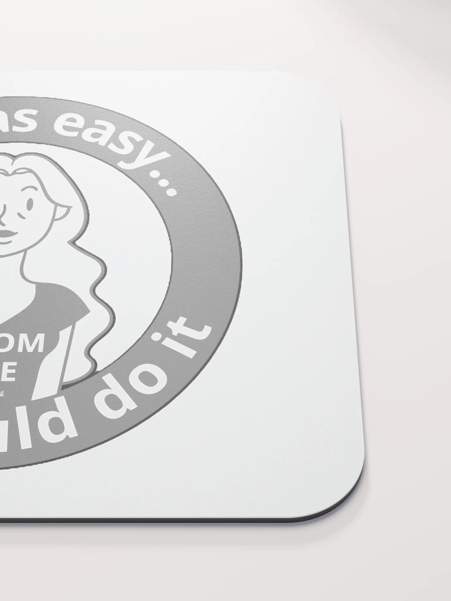 IF IT WAS EASY... DADS WOULD DO IT product image (5)