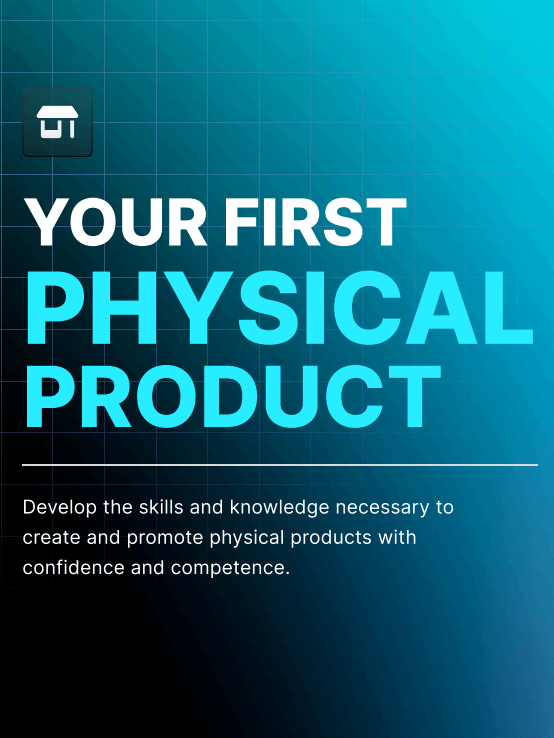 Your First Physical Product product image (1)