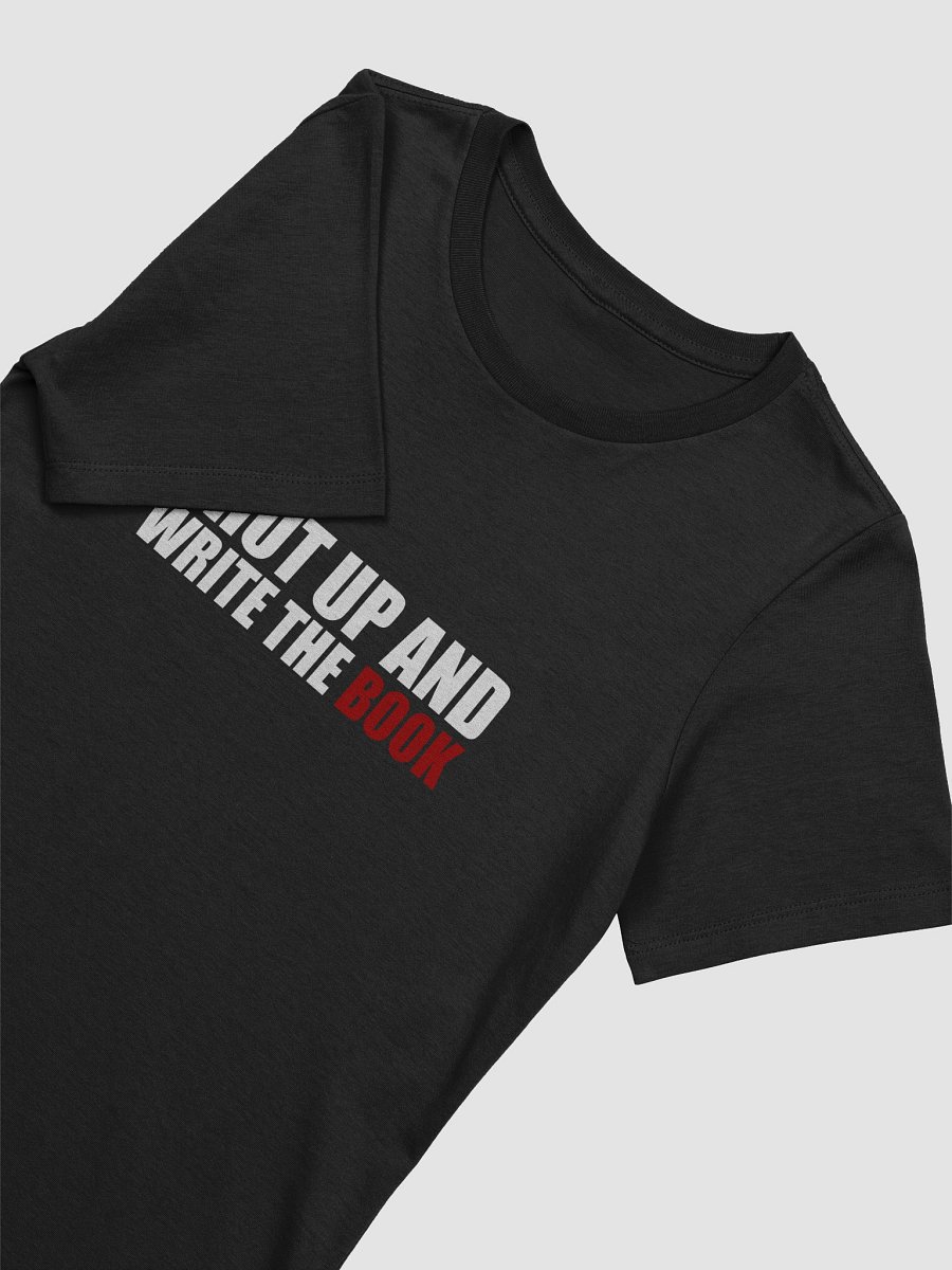 Shut Up Women's Tee product image (5)