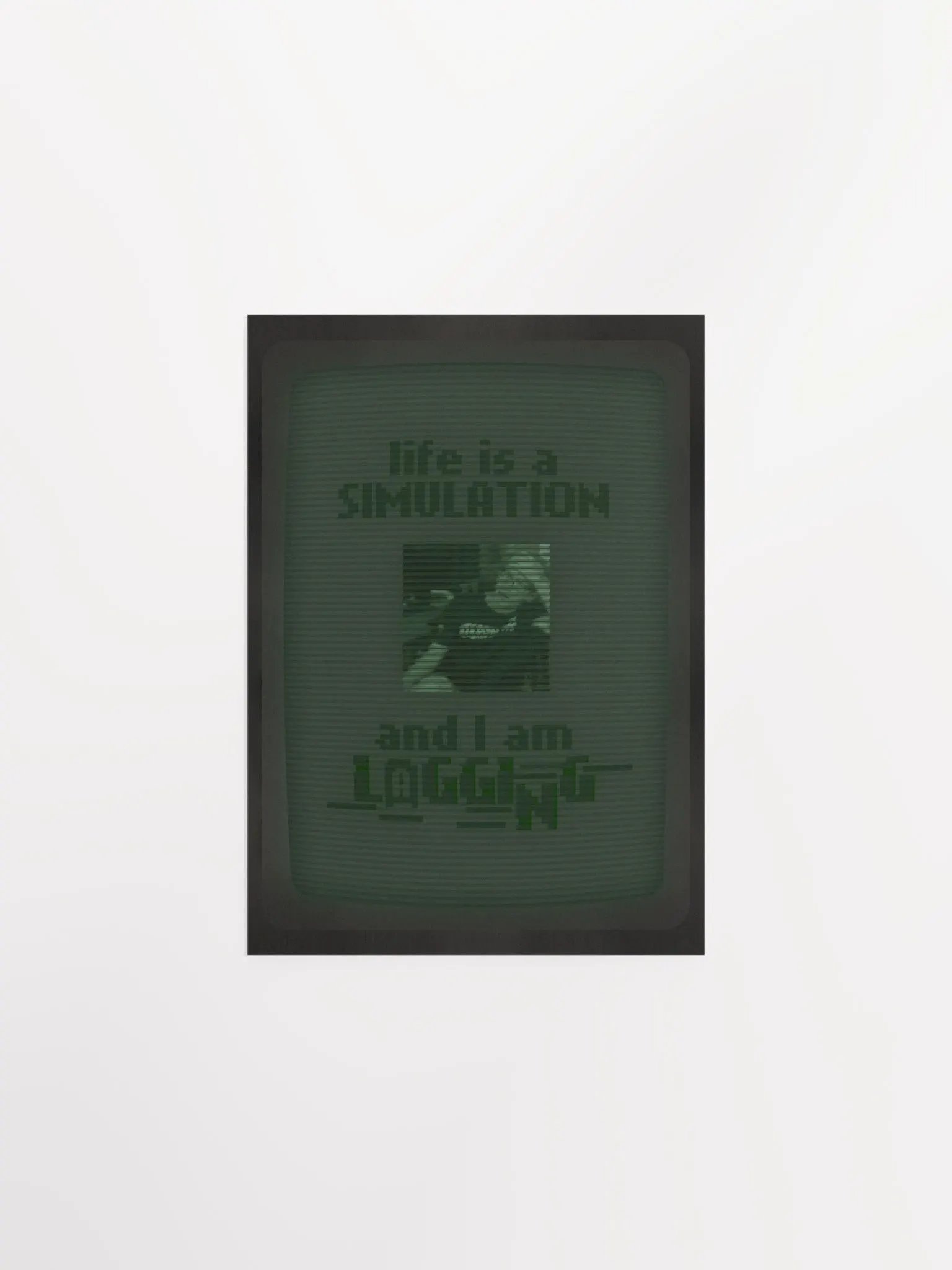 Life is a Simulation · Poster product image (1)