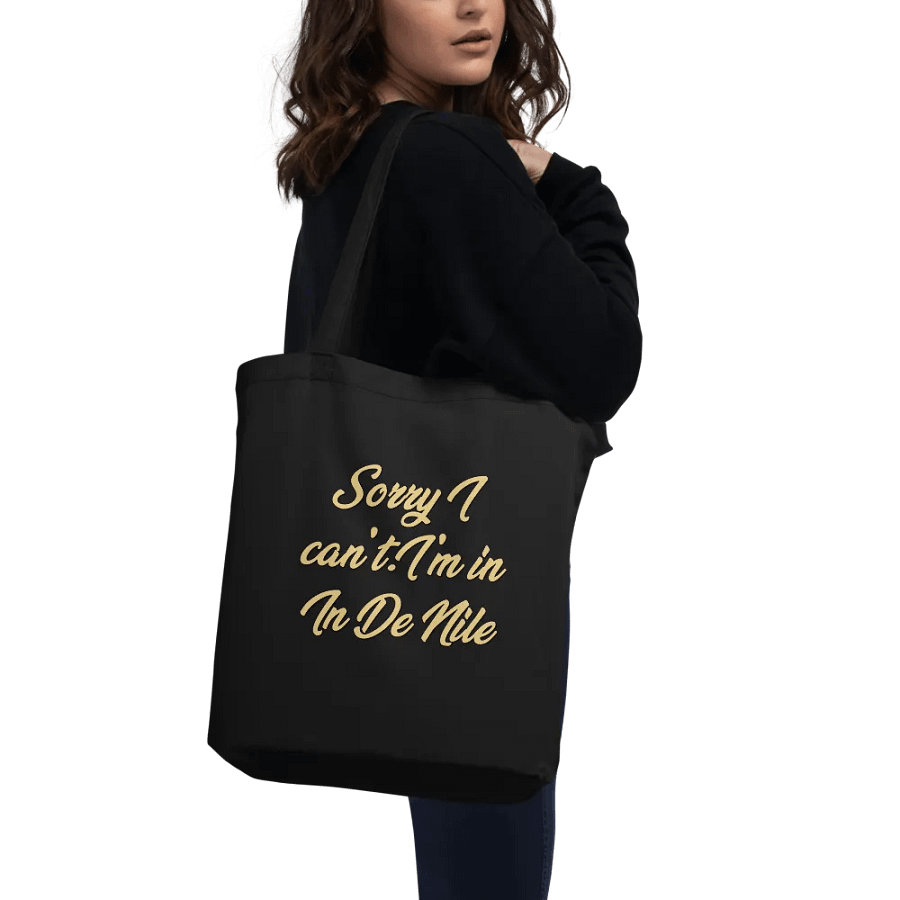 Sorry I Can't I'm in De Nile Tote Bag product image (9)