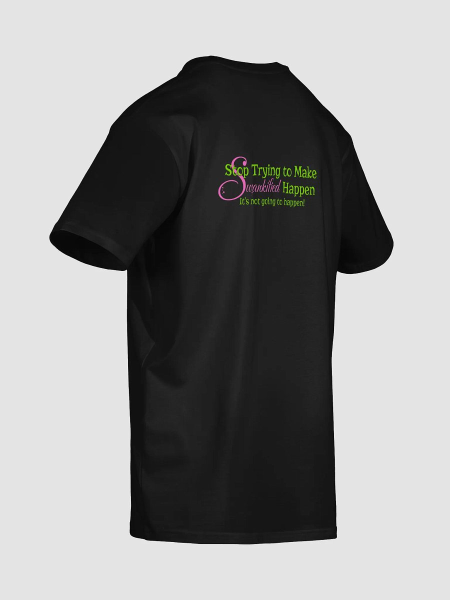 Swankified Mashup Tee – AS Colour Unisex Premium Broadway x Movie Quote Shirt product image (6)