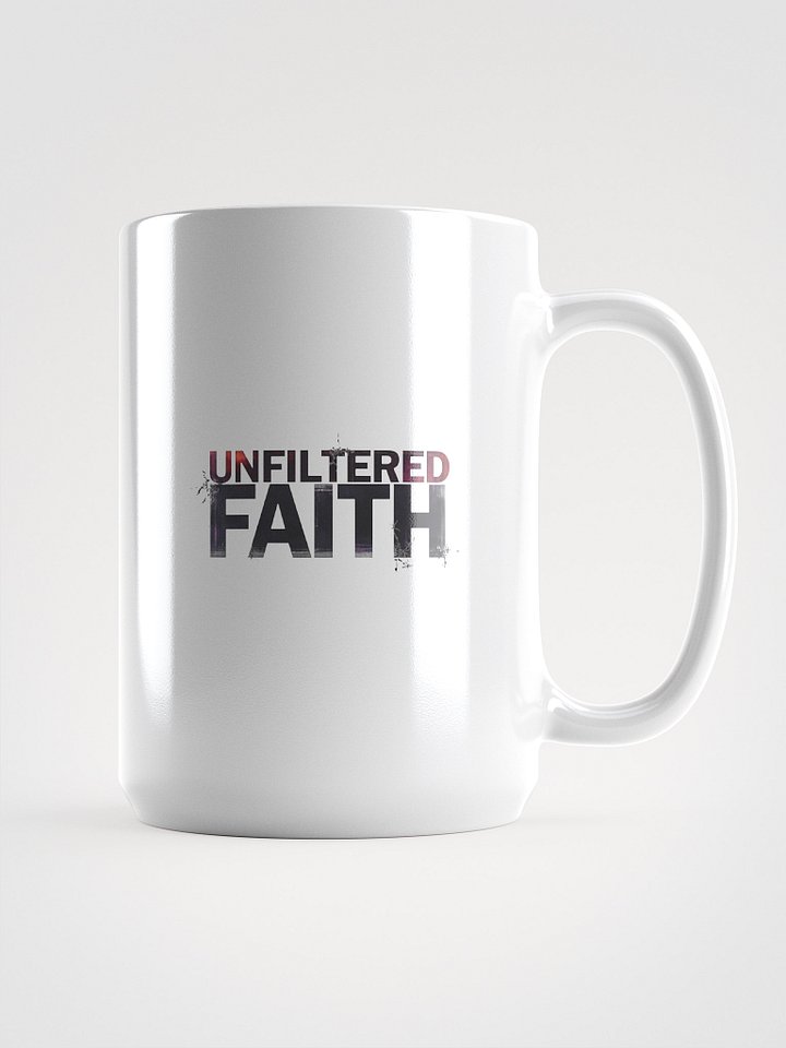 Unfiltered Faith Mug – Sip Bold. Live Unedited. product image (1)
