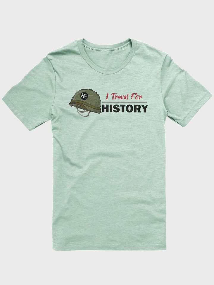 I Travel For History! product image (1)