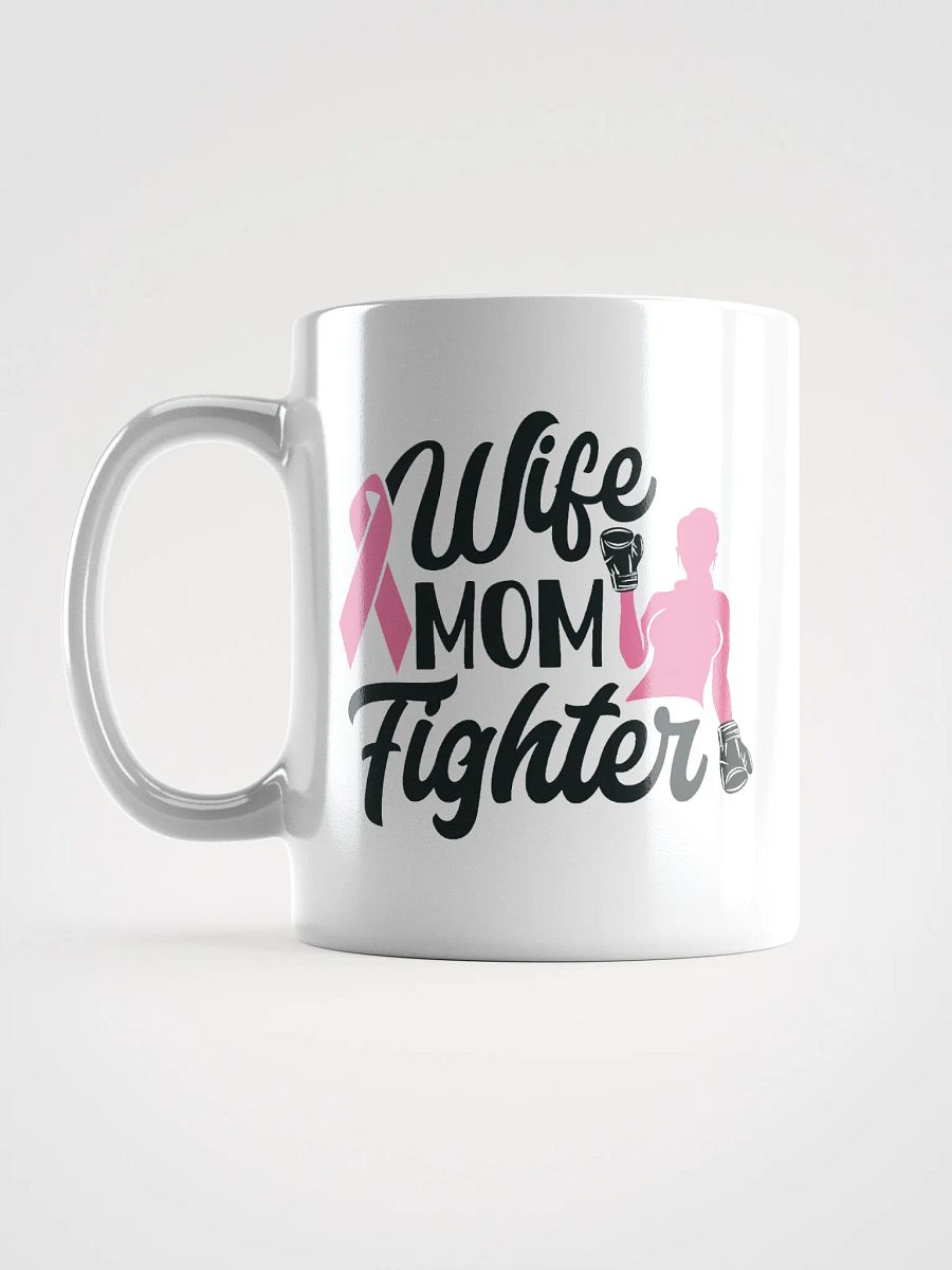 Wife Mom Fight Cancer Mug product image (17)