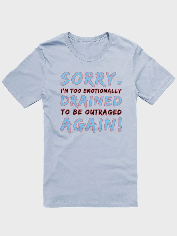Sorry I'm Too Emotionally Drained product image (1)