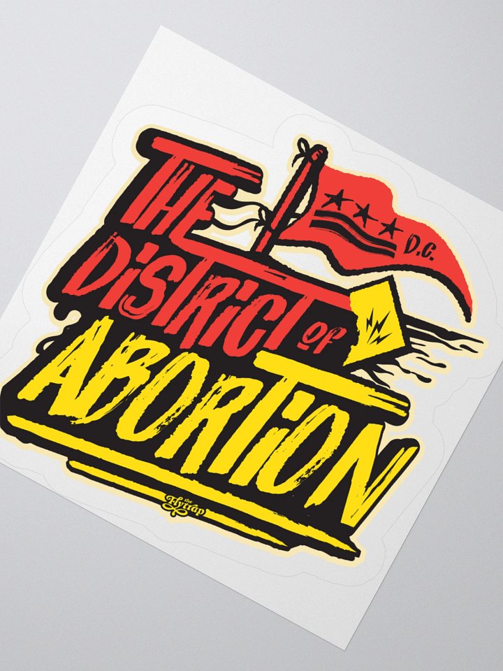 The District of Abortion Red and Yellow Sticker product image (4)