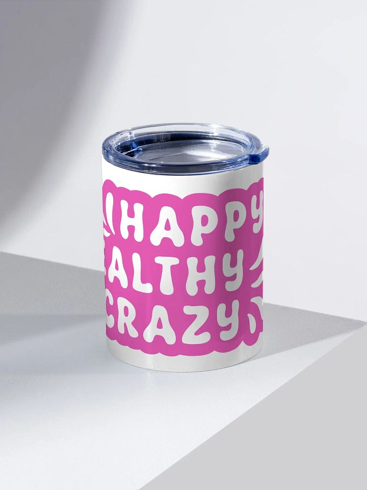 Happy Healthy Crazy Travel Tumbler product image (2)