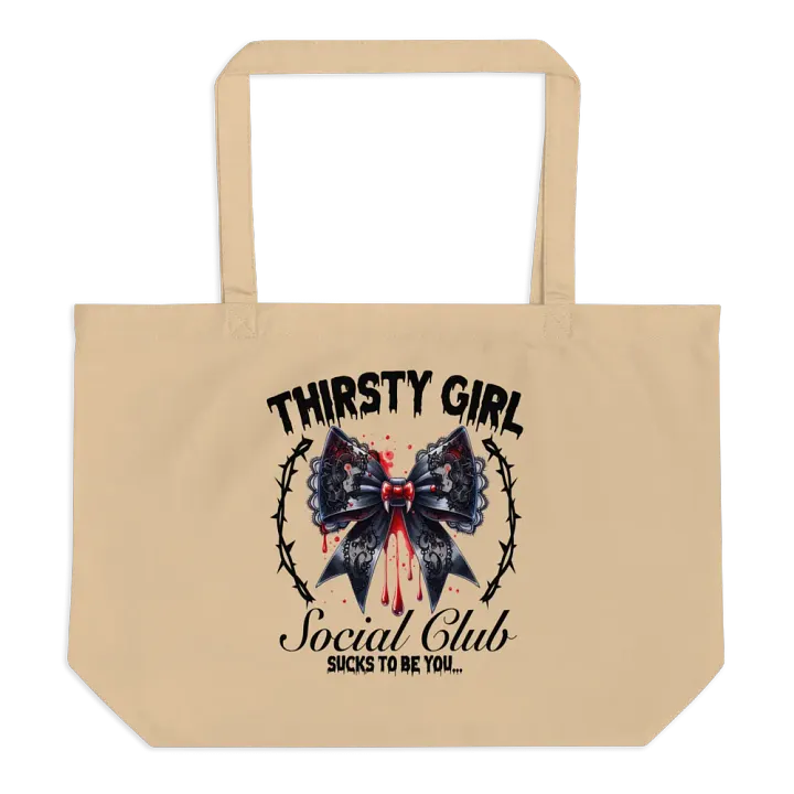 Thirsty Girl Social Club Tote product image (1)