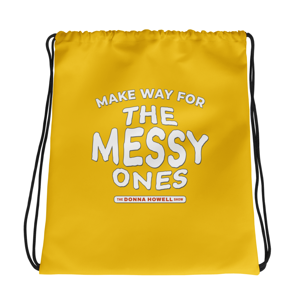 Make Way for the Messy Ones Drawstring Bag product image (1)
