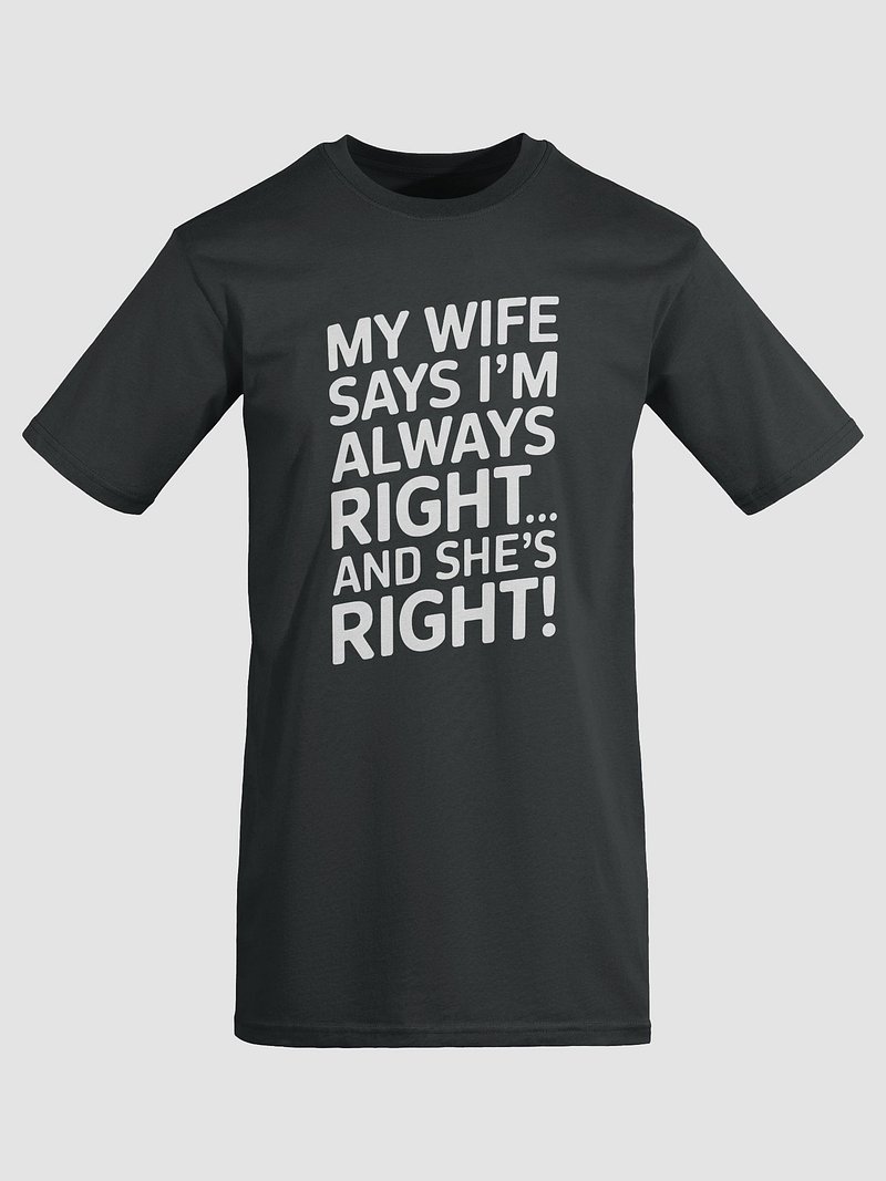 Always Right Premium Tee