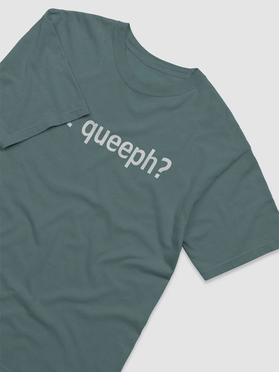 Got Queeph Tee product image (3)