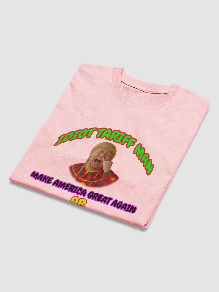 Satirical 'Idiot Tariff Man' Tee product image (26)
