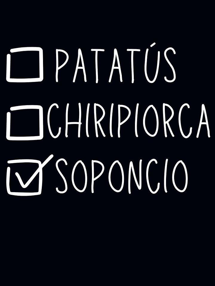 Patatús Chiripiorca Soponcio Camiseta Unisex product image (1)