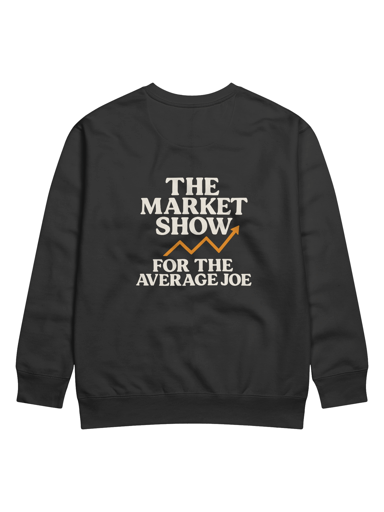 Stonkcast Premium Sweatshirt — “The Market Show for the Average Joe” product image (10)