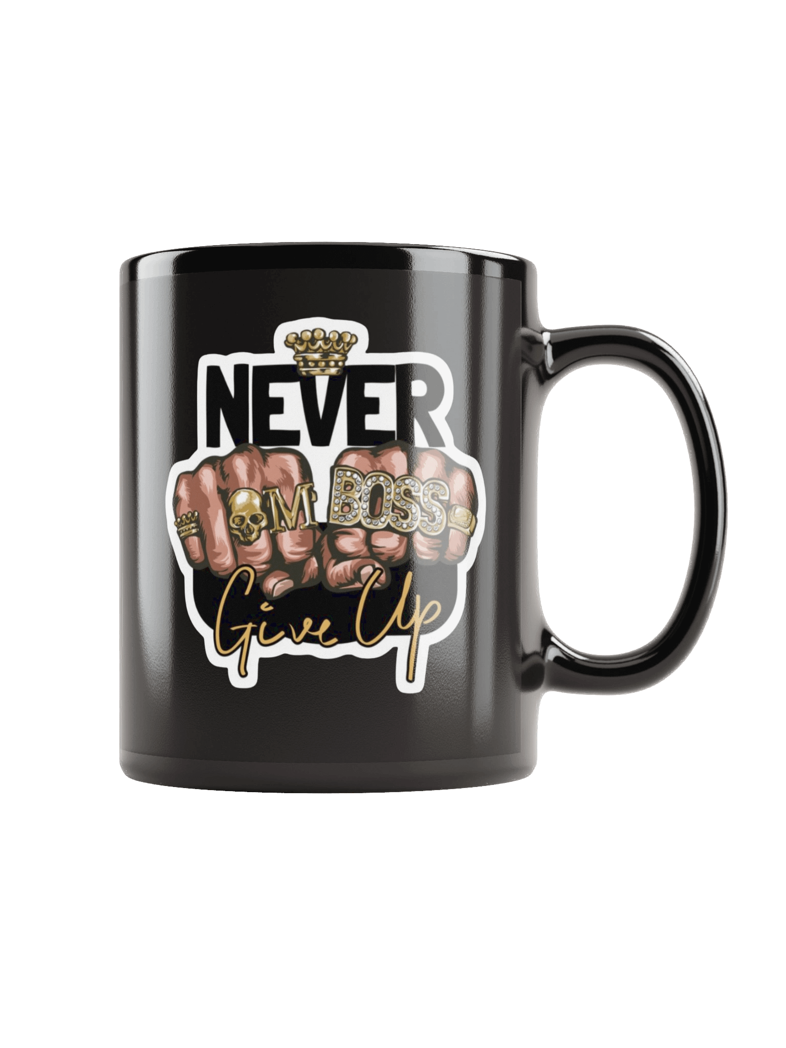 Never Give Up Boss Black Coffee Mug product image (1)