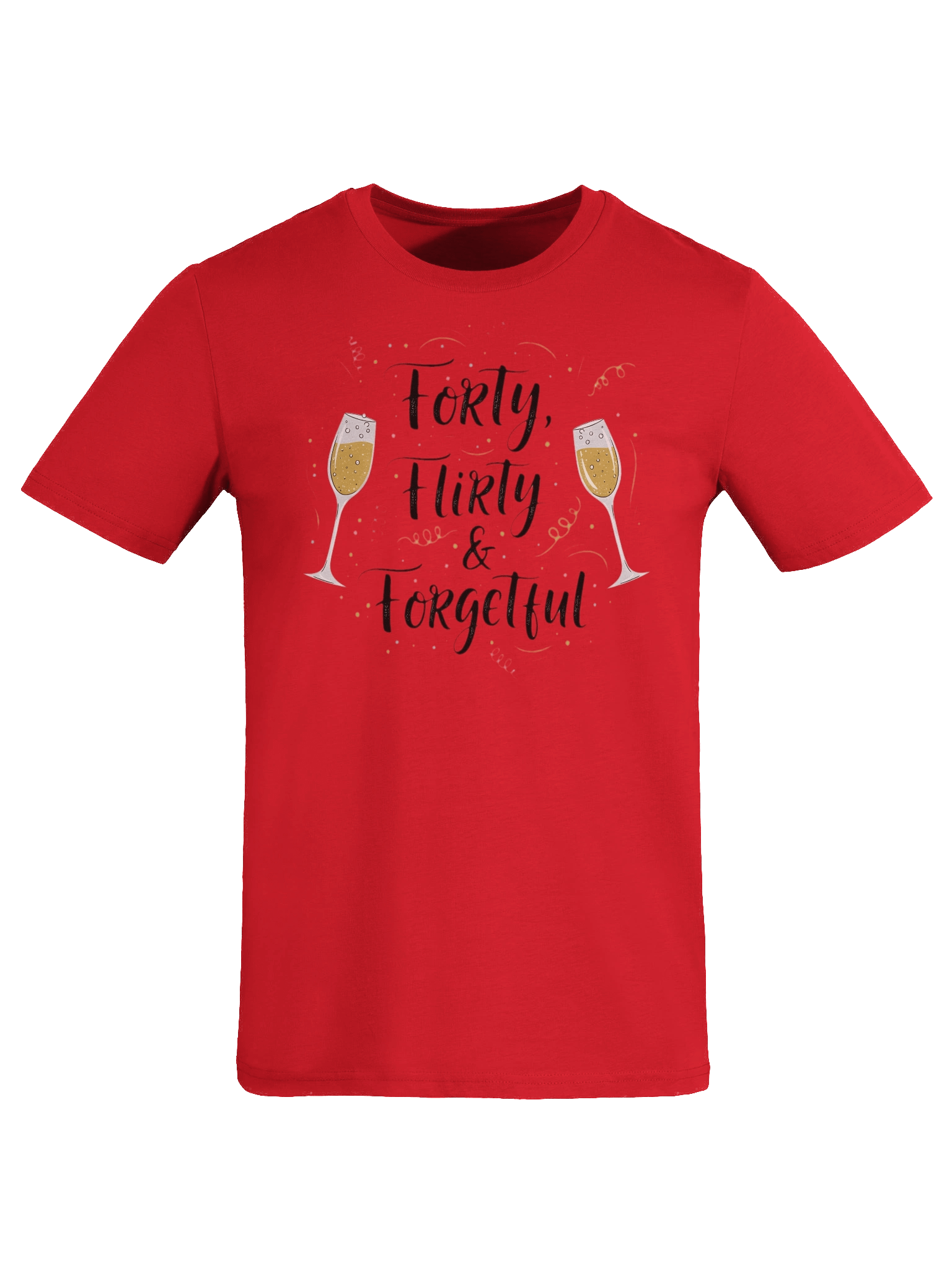 Forty Flirty & Forgetful 40th Birthday T-Shirt | Funny Milestone Birthday Gift for Her product image (8)