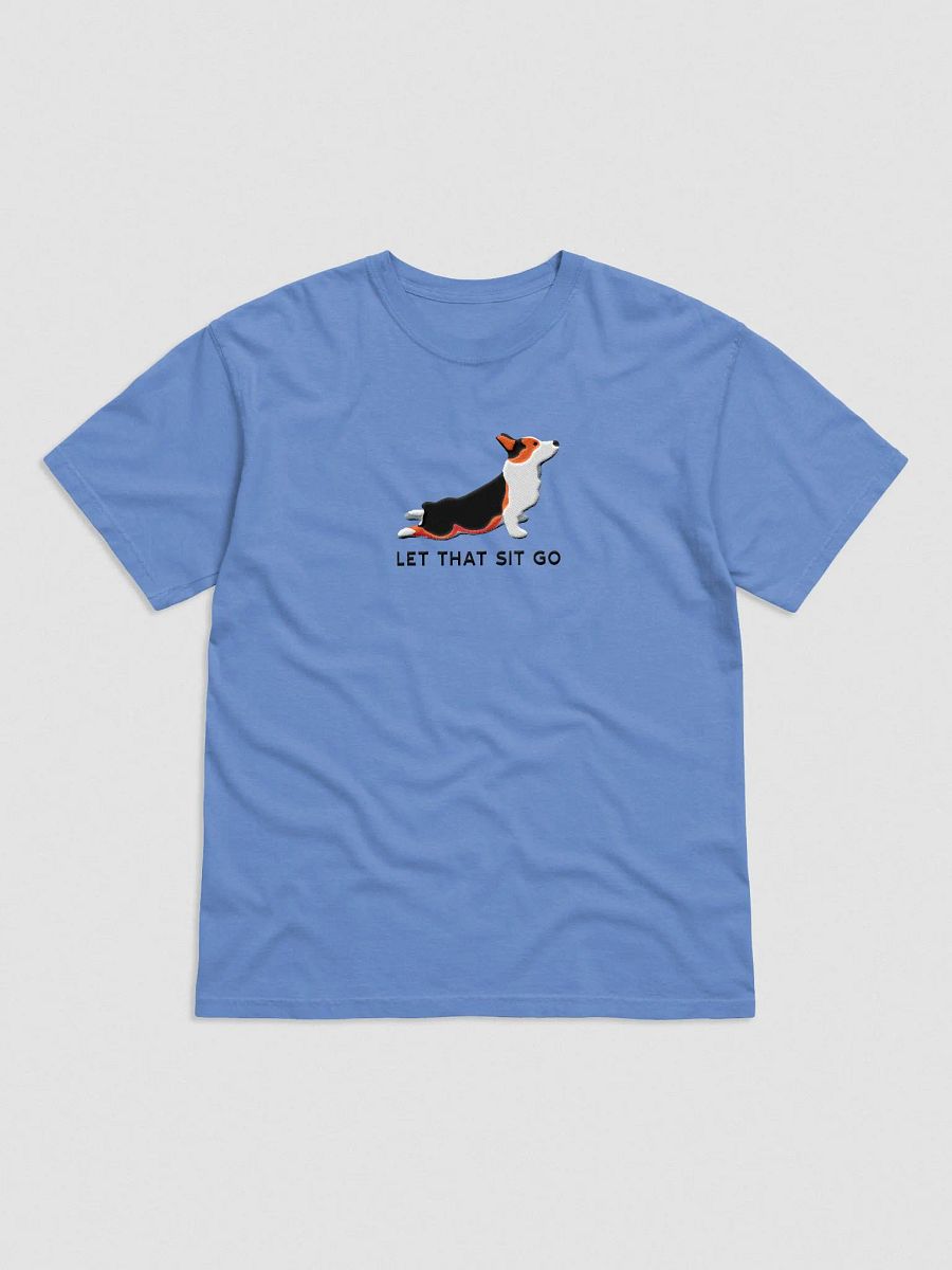 Let That Sit Go T-Shirt(Embroidered) of a Pembroke Welsh Corgi(Tricolor) product image (4)