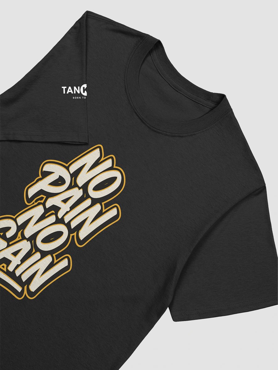 No Pain No Gain Tee – Hustle Mode: ON product image (3)
