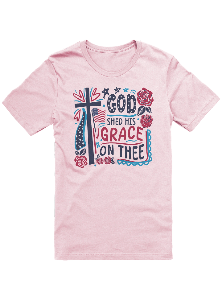 Lift Me Up Lord God Shed His Grace On Thee Patriotic product image (1)