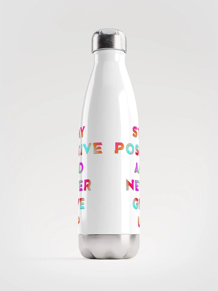 Blade Army stay positive and never give up Color`s White Water bottle product image (1)