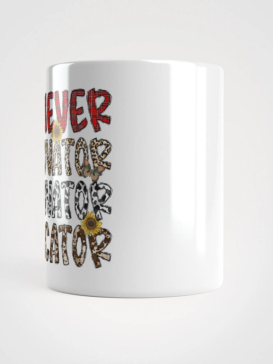 Believer, Innovator, Motivator, Educator - White Mug product image (3)