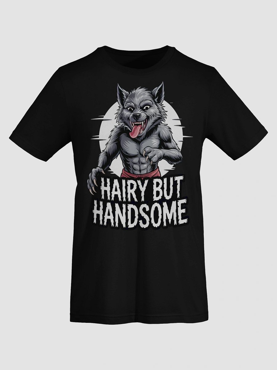 Hairy But Handsome Wolf Tee product image (49)