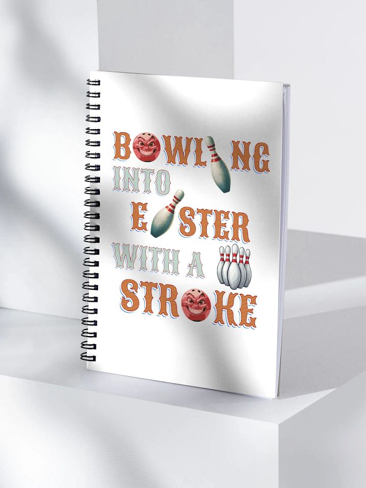 Bowling Into Easter With A Strike Fun Spiral Notebook product image (1)